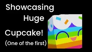 Showcasing One of the 1st Huge Cupcakes!