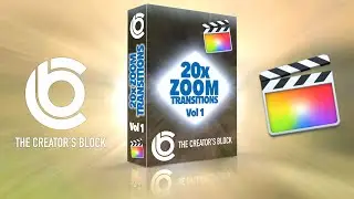 FINAL CUT PRO Zoom Transitions Vol 1  |  by The Creator's Block