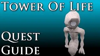 RSQuest: Tower of Life Quest Guide [Runescape 3]