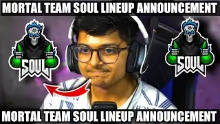 MORTAL ON SOUL LINEUP | TEAM SOUL LINEUP DATE | SOUL LINEUP ANNOUNCEMENT | 