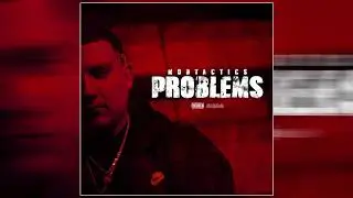 Mobtactics - Problems (Audio)