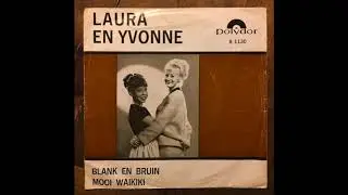 Laura & Yvonne - Blank en Bruin (1965)