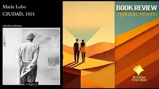 Ciudad, 1951. Un historia de amor a la vida y al arte