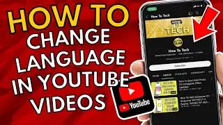 How To Change Audio Language In YouTube Videos