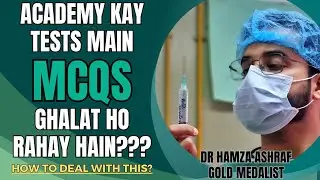 MDCAT MCQs Ghalat Ho Rahay? Here is the Solution by Kemcolian Topper!