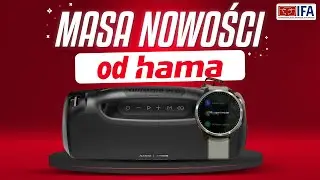 HAMA na IFA 2024 - Boombox, ładowarki, smartwatche i nie tylko