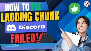 Discord Loading Chunk Failed