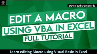 Session145 - How To Edit A Macro With VBA | Microsoft Excel
