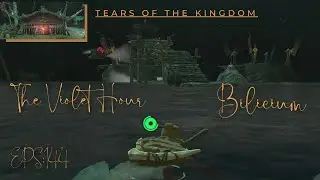 Deep Dive into the Depths in Tears of the Kingdom EPS-144