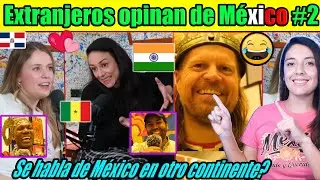 No me imaginaba que supieran de Mexico en cada rincon del mundo y menos que pensaran esto de ellos.