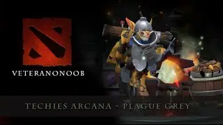 Dota 2 - Techies Arcana Plague Grey