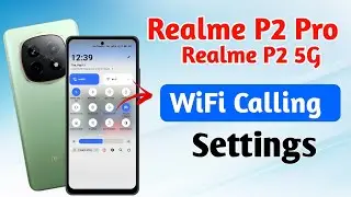 realme p2 pro me wifi calling kaise kare !! how to turn on wifi calling in realme p2 pro