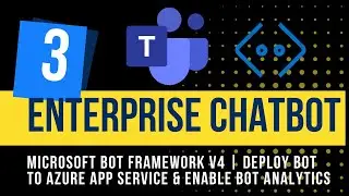3. Deploy Microsoft Azure Bot to Azure App Service | Enable Bot Analytics using Application Insights