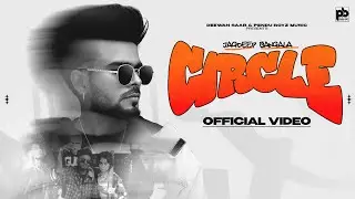 New Punjabi Song 2024 | Circle (Official Video) Jagdeep Sangala | Latest Punjabi Songs 2024