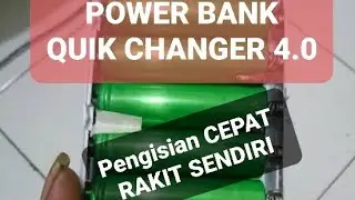 Power bank quick changer QC 4.0 Rakitan sendiri joss
