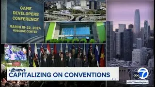 ABC7 News at 6pm: Capitalizing on Conventions