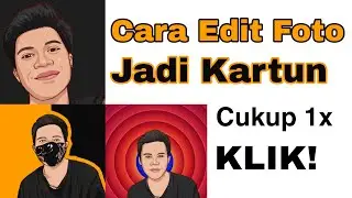 Cara Edit Foto Jadi Kartun di Android - terbaru 2021