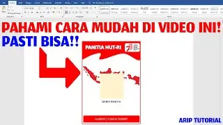 PAHAMI INI! Cara Mudah Membuat ID Card Panitia Agustusan Di Microsoft Word 2007 2010 2013 Terbaru