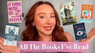ALL OF THE BOOKS I HAVE READ! Let's go through them all :)
