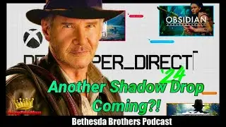 Bethesda Shadow Dropping New Game At The Developer Direct?!