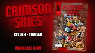 Crimson Skies Issue 04 - Jocks Around the Clock Trailer