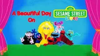 A Beautiful Day on Sesame Street™ (Stage Show) [Digital Production]
