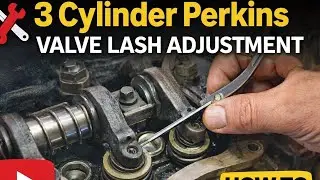 Perkins 3 cylinder engine Valve lash setting firing order 1,2,3. Valve setting Perkins Dk short way