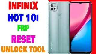 Infinix Hot 10i FRP | Infinix X659B FRP Reset Done By Unlock Tool | Umar Mobile
