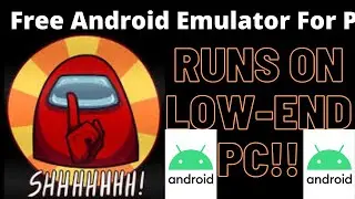 This Is The Best Free Android Emulator For Any PC| Not Bluestacks Or Nox Player |