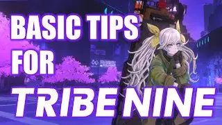 MAKE THIS GAME EASIER TO PLAY | Tribe Nine
