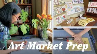 Weekend of Art | Prepping for an Art Pop-Up 🌼 Art Markets