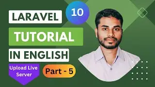 Laravel tutorial Part 5 | Live Server Upload & Update CRUD
