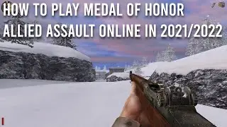 How To Play Medal of Honor Allied Assault Multiplayer In 2025 Simple and Quick