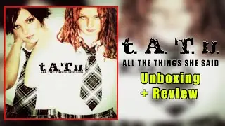 t.A.T.u. All The Things She Said Unboxing + Review (Lena Katina & Julia Volkova)