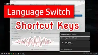 How to Stop Using the Language Shortcut Keys in Windows