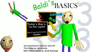 BBRMS: Two floor together (Baldi's Basics Random Map Series)