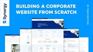 09. Our Team Section | Building a Corporate HTML/CSS/JS Website From Scratch
