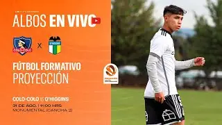 FÚTBOL EN VIVO Proyección | Colo-Colo vs O’Higgins #formativocollahuasi