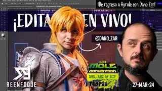 68 ¡Editando En Vivo - ¡De regreso a Hyrule con Dano Zar! 27Mar24 