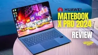 Why the 980 Grams Laptop MateBook X Pro 2024 is the Ultimate Laptop Choice!