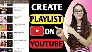 🔷Youtube Par Playlist Kaise Banaye |How To Make Playlist On YouTube  | Mobile (2025 )