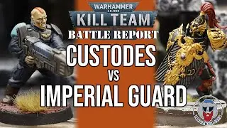 Warhammer 40K Kill Team Batrep - Adeptus Custodes VS Imperial Guard w/ Josh from @miniwargaming