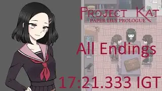 [WR] Project Kat - Paper Lily Prologue: All Endings (v1.3.2) Speedrun in 