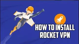 How to Install Rocket vpn for windows 10 with Nox App