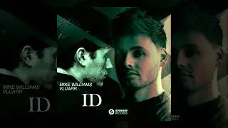 Mike Williams & Vluarr - ID | Electro Bass House