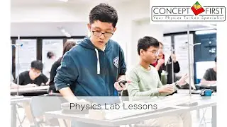 Concept First - Physics Laboratory Workshops