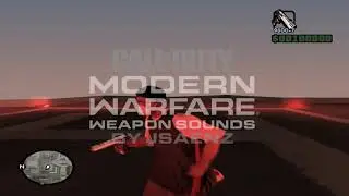 GTA San Andreas - COD MW 2019 Weapon Sounds by Jsaenz