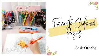 My Favorite Colored Pages | Adult Coloring