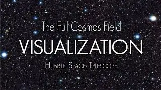 Hubble Space Telescope in The Full Cosmos Field Visualization