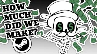 How much MONEY did our game make in 100 days on STEAM?